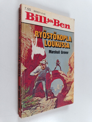 Marshall Grover : Ryöstökopla loukussa