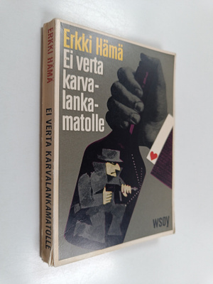 Erkki Hämä : Ei verta karvalankamatolle : yksityisetsivä ...