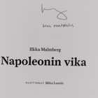 Ilkka Malmberg : Napoleonin vika : pieniä ihmisiä suuren ... - pikkukuva 3