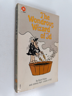 Brant Parker : The wondrous wizard of Id