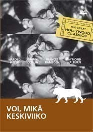 VOI, MIKÄ KESKIVIIKKO	(16 850)	k	-FI-	DVD		harold lloyd	1947