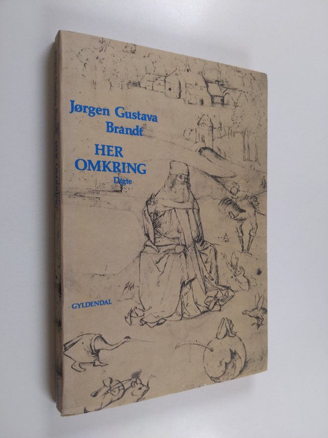 Jorgen Gustava Brandt : Her omkring