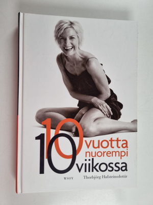 Thorbjörg Hafsteinsdottir : 10 vuotta nuorempi 10 viikoss...