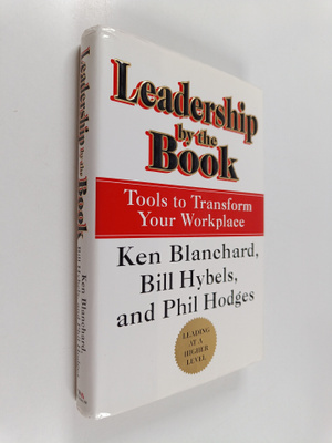 Kenneth H. Blanchard : Leadership by the Book : Tools to ...