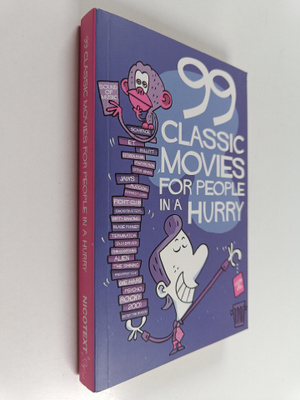 Thomas Wengelewski : 99 Classic Movies for People in a Hurry