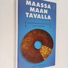 Milla Hannula : Maassa maan tavalla : maahanmuuttokritiik... - pikkukuva 1