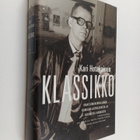 Kari Hotakainen : Klassikko : omaelämäkerrallinen romaani... - pikkukuva 1