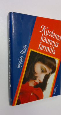 Jennifer Rowe : Kuolema kauneusfarmilla