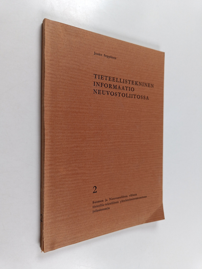 Jouko Seppänen : Tieteellistekninen informaatio Neuvostol...