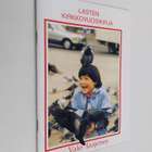 Valo laajenee : lasten kirkkovuosikirja - pikkukuva 1