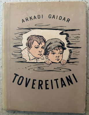 [Kirja] ARKADI GAIDAR: TOVEREITANI