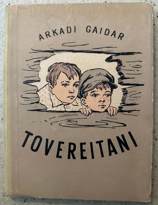 [Kirja] ARKADI GAIDAR: TOVEREITANI