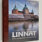 Kimmo Taskinen : Linnat : Matka eurooppalaiseen menneisyy... - pikkukuva 1