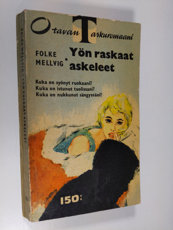 Folke Mellvig : Yön raskaat askeleet