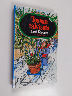 Lassi Koponen : Tossun talvisota