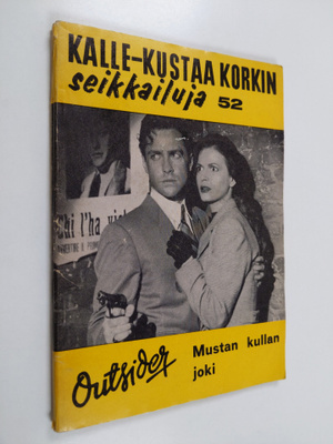 Outsider : Mustan kullan joki