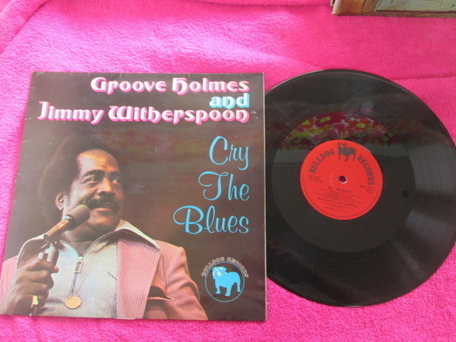 GROOVE HOLMES AND JIMMY WITHERSPOON cry the blues BDL 1012