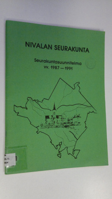 Nivalan seurakunta - seurakuntasuunnitelma vv. 1987-1991