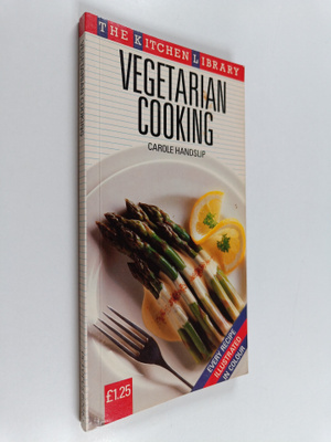 Carole Handslip : Vegetarian Cooking