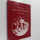 Martti I. Jaatinen : Sortavalan rakentaminen 1643-1944 (s... - pikkukuva 1