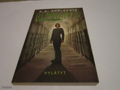 K.A.Applegate REMNANTS 12 HYLÄTYT