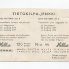 Purkkakuva Hellas TIETOKILPA-JENKKI n:o 44 Historia - pikkukuva 2