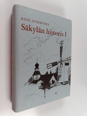 Raili Nurminen : Säkylän historia 1