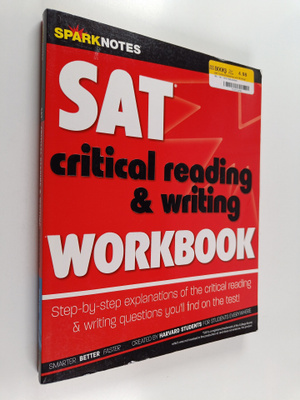 SparkNotes : SAT Critical Reading and Writing Workbook