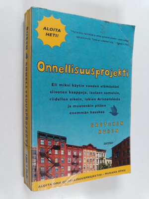 Gretchen Rubin : Onnellisuusprojekti, eli Miksi käytin vu...