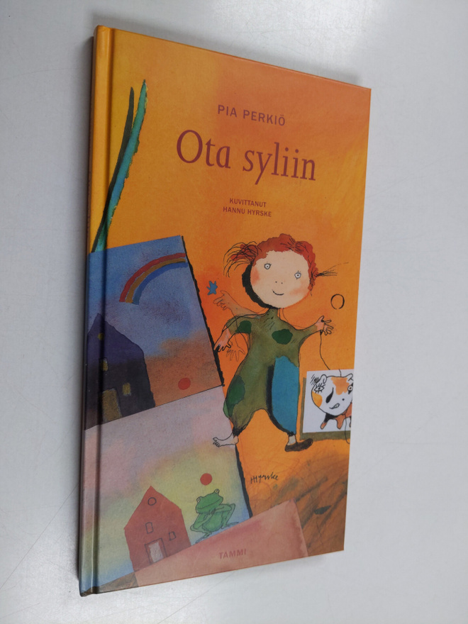 Pia Perkiö : Ota syliin