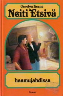Carolyn Keene - Neiti Etsivä haamujahdissa