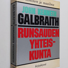 John Kenneth Galbraith : Runsauden yhteiskunta - pikkukuva 1