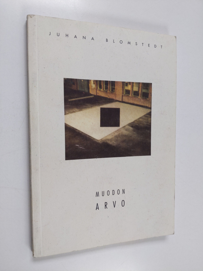 Juhana Blomstedt : Muodon arvo