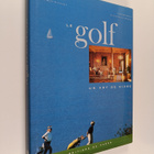 Andre-Jean Lafaurie ym. : Le golf : un art de vivre - pikkukuva 1