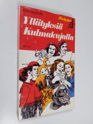 Eve Garnett : Yllätyksiä Kulmakujalla