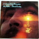 DAVID CROSBY If I Could Only Remember My Name CD HUIPPUKUNTO - pikkukuva 1