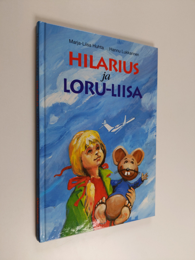 Marja-Liisa Huhta : Hilarius ja Loru-Liisa