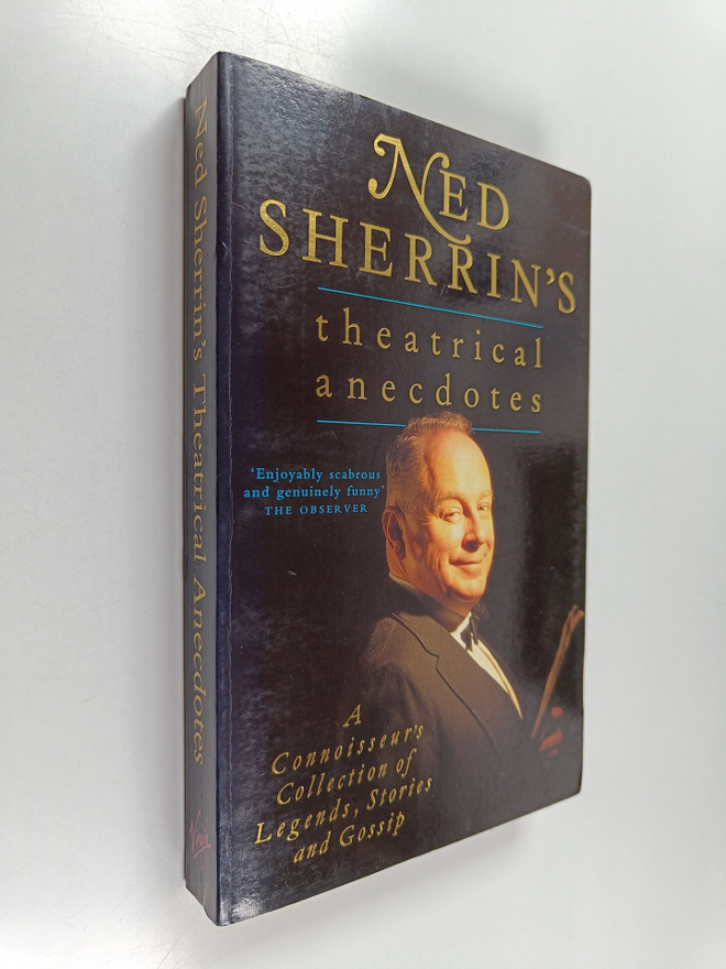 Ned Sherrin : Ned Sherrin's Theatrical Anecdotes - A Conn...