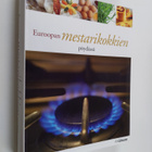 Euroopan mestarikokkien pöydässä - pikkukuva 1