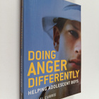 Michael Currie : Doing Anger Differently - pikkukuva 1