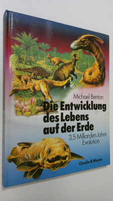 Michael Benton : Die Entwicklung des Lebens auf der Erde