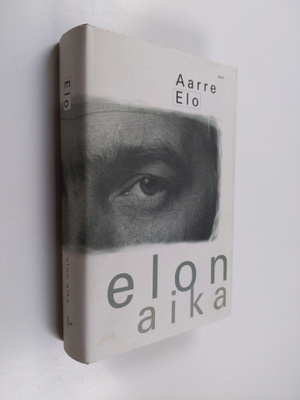 Aarre Elo : Elon aika