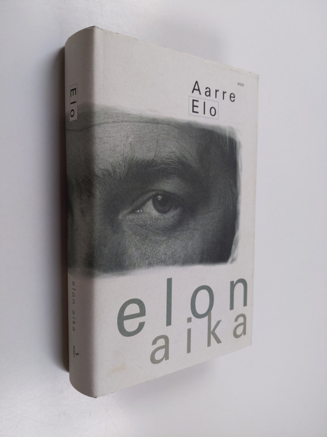 Aarre Elo : Elon aika