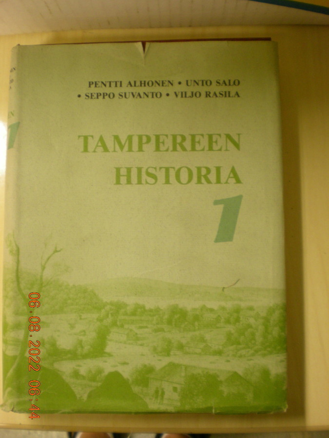 Alhonen-Salo-Suvanto-Rasila: Tampereen historia 1