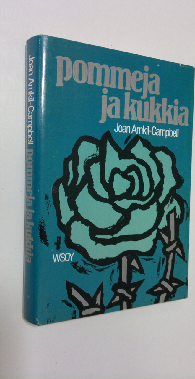 Joan Arnkil-Campbell : Pommeja ja kukkia : Irlannin vuosi...