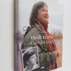 Eija Mäkinen : Heidi Krohn : elämäni kivet - pikkukuva 1