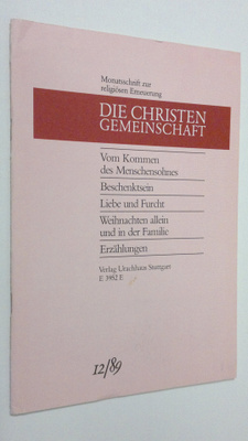 Die Christen-Gemeinschaft 12/1989 : Monatsschrift zur rel...