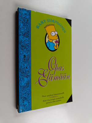 Bart Simpson : opas elämään - Pieni opaskirja hämmentyneille