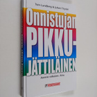 Juhani Töytäri ym. : Onnistujan pikku-jättiläinen : asenn... - pikkukuva 1