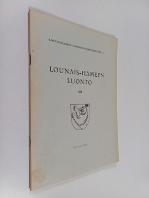Lounais-Hämeen luonto 10 : (1961)